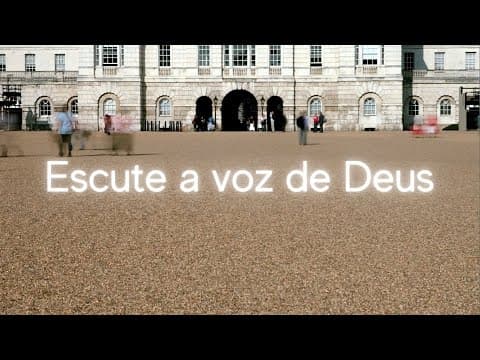 Escute a voz de Deus